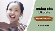 Aloha Lời Việt Hợp Âm