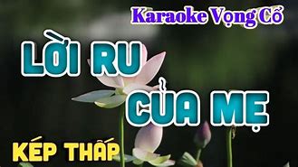 Lời Ru Của Mẹ Hát Karaoke