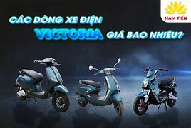 Xe Điện Victoria Giá Bảo Nhiều